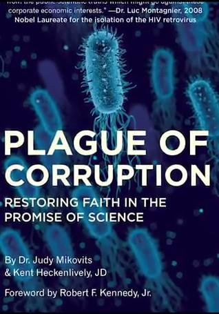 Plague of Corruption by Dr. Judy Mikovits