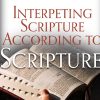 Using Scripture to Interpret Scripture